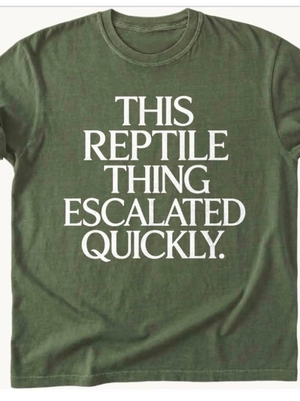 This Reptile Thing Escalated Quickly T Shirt